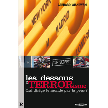 Les Dessous du terrorisme - Gerhard WISNEWSKI