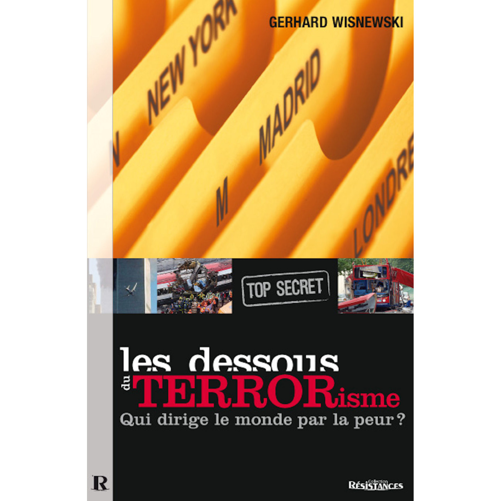 Les Dessous du terrorisme