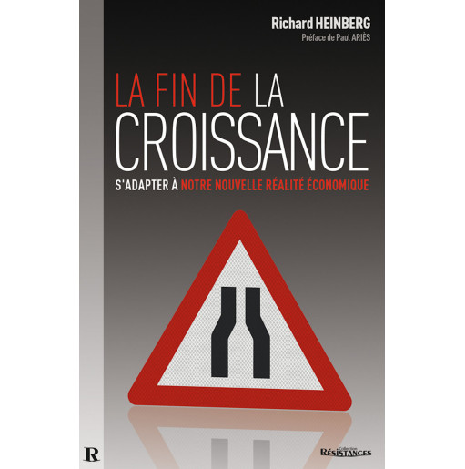 La Fin de la croissance - Richard HEINBERG