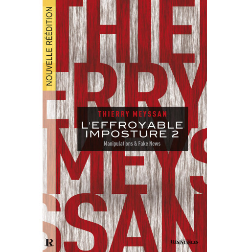 L’Effroyable Imposture 2 - Thierry Meyssan